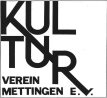 Logo Kulturverein Mettingen e.V.